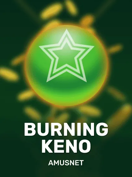 Burning Keno